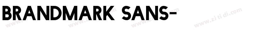 BRANDMARK SANS字体转换